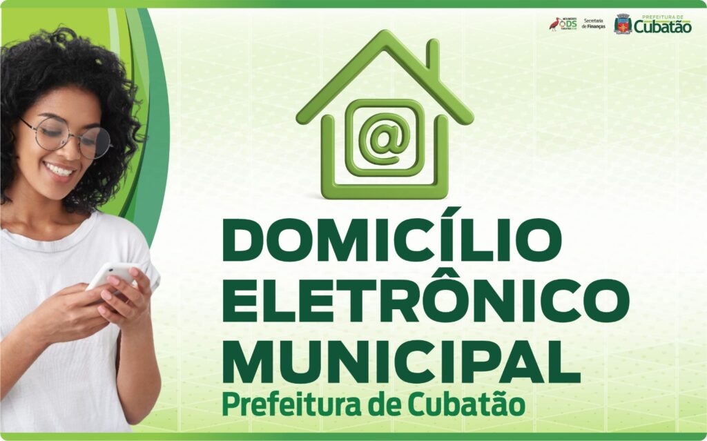 Prefeitura de Cubatão lança Domicílio Eletrônico para facilitar comunicação com cidadãos e empresas
