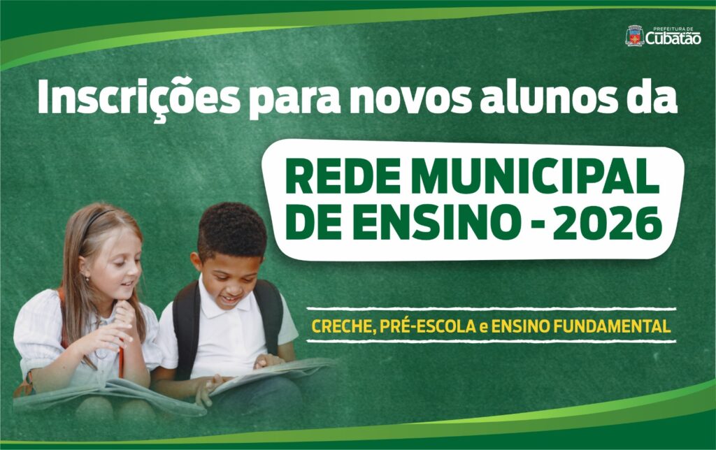 Cubatão abre inscrições para novos alunos da rede municipal para o ano letivo de 2026